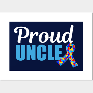 Proud Autism Uncle Posters and Art